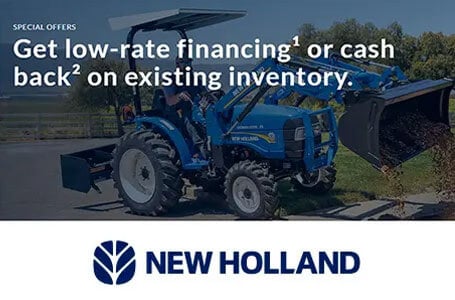 New Holland - Get low-rate financing or cash back on existing inventory
